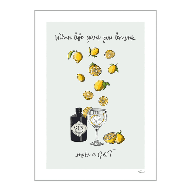 'When Life Gives You Lemons' art print