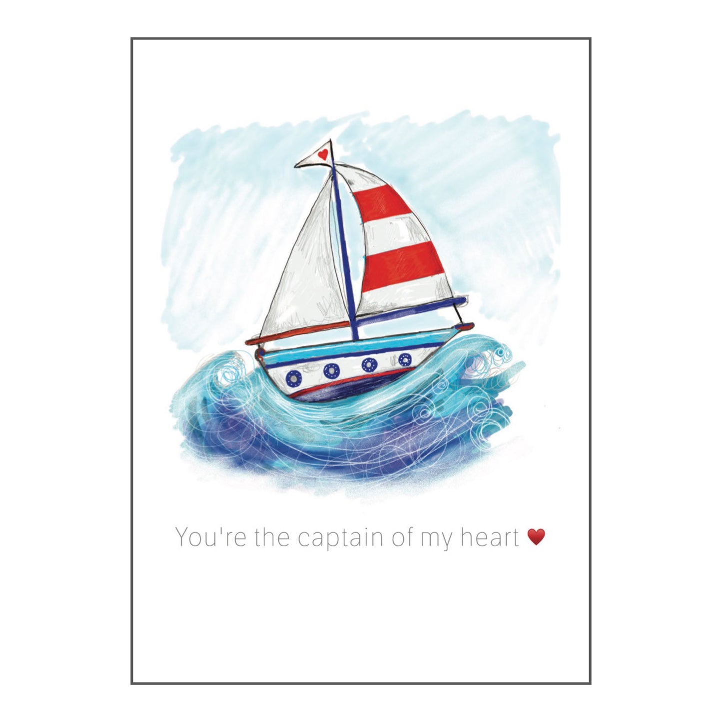 You’re the Captain of My Heart